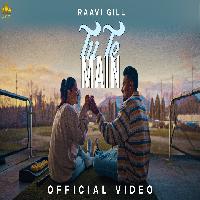 Tu Te Main Raavi Gill Gur Sidhu New Punjabi Song 2023 By Raavi Gill Poster